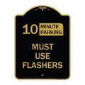 Signmission Must Use Flashers Choose Your Limit Minute Parking, Black & Gold Alum Sign, 18" x 24", BG-1824-23867 A-DES-BG-1824-23867